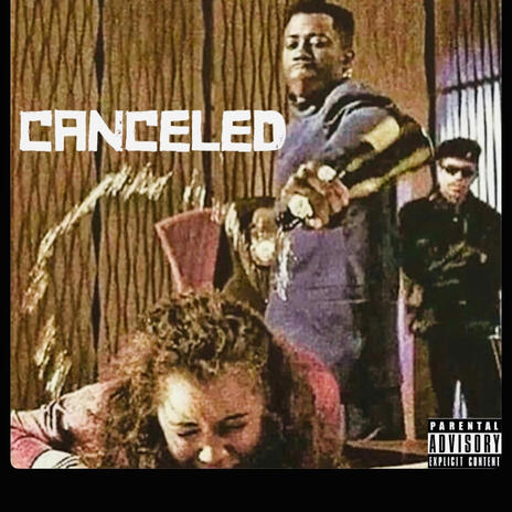 Canceled ft. Push & Bunny | Boomplay Music