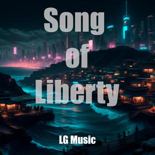 Song of Liberty