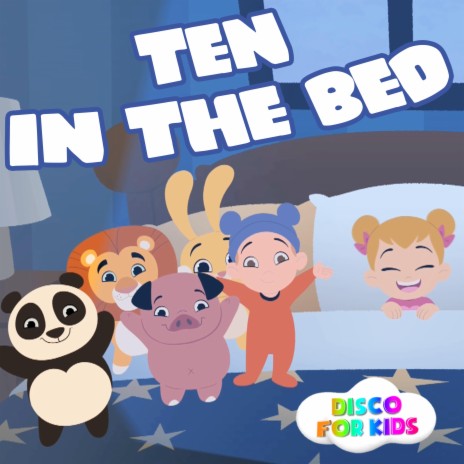 Ten In The Bed | Boomplay Music