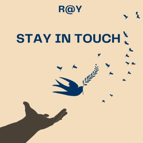 STAY IN TOUCH