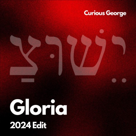 Gloria (2024 Edit) | Boomplay Music
