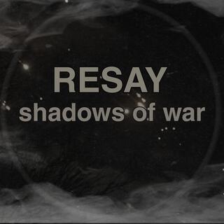 shadows of war