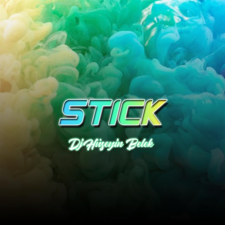 Stick | Boomplay Music