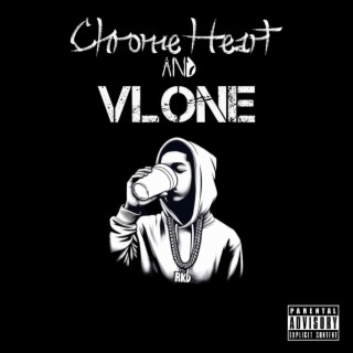 ChromeHeart & Vlone ft. Backend amiri lyrics | Boomplay Music