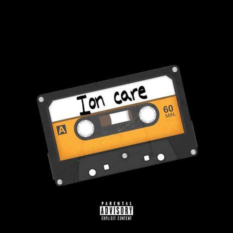 Ion care | Boomplay Music