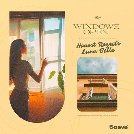 Windows Open ft. Luna Belle | Boomplay Music