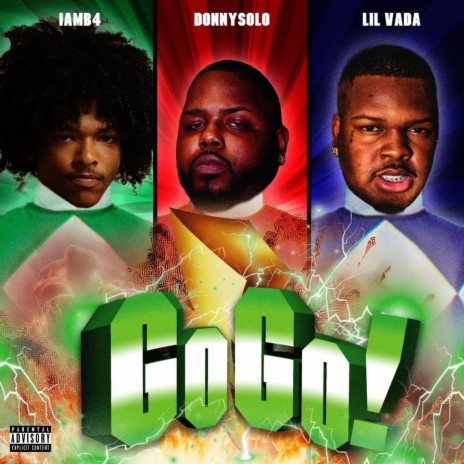 GoGo ft. Lil Vada & iamB4 | Boomplay Music
