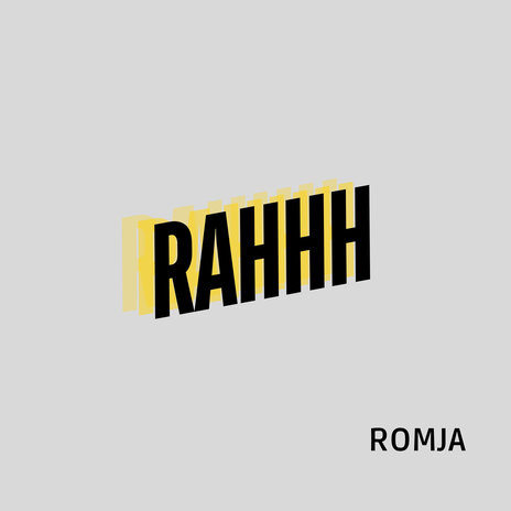 Rahhh | Boomplay Music