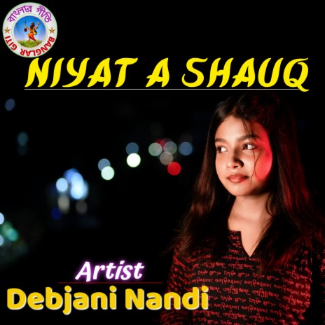 Niyate Shauq (Hindi song) | Boomplay Music