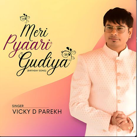 Meri Pyaari Gudiya (Birthday Songs) | Boomplay Music