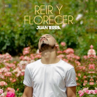 Reir y florecer