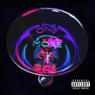 One More Cup (Radio Edit) lyrics | Boomplay Music