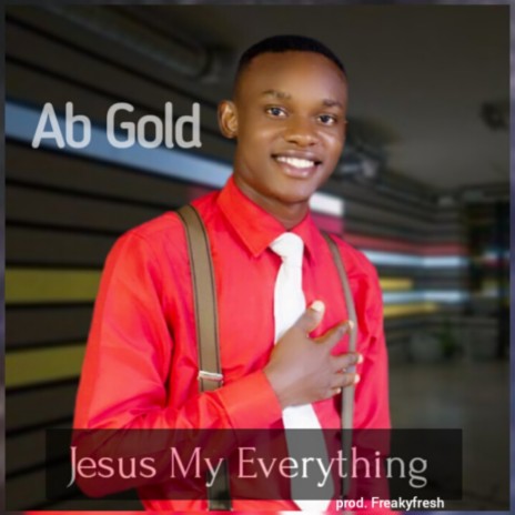 Jesus My Everything | Boomplay Music