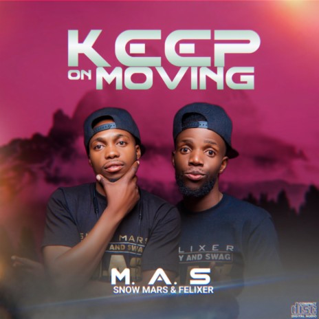 Keep on Moving ft. Thamrbrown & Alpha Romeo | Boomplay Music