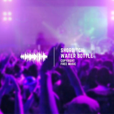 Shorditch Water Bottle | Boomplay Music