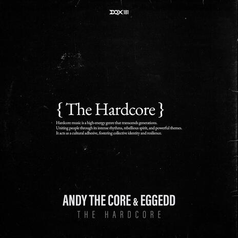 THE HARDCORE ft. EggEdd | Boomplay Music