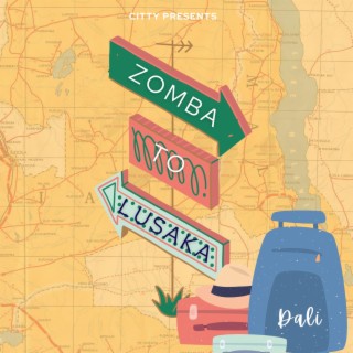 Zomba to Lusaka lyrics | Boomplay Music