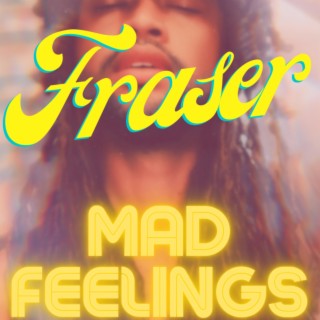 Mad Feelings