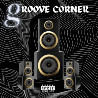 Groove Corner