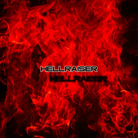 Hellraiser | Boomplay Music