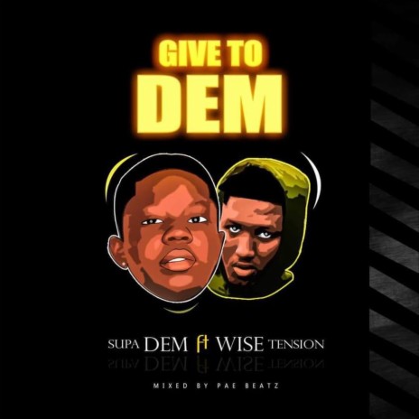 Give To Dem