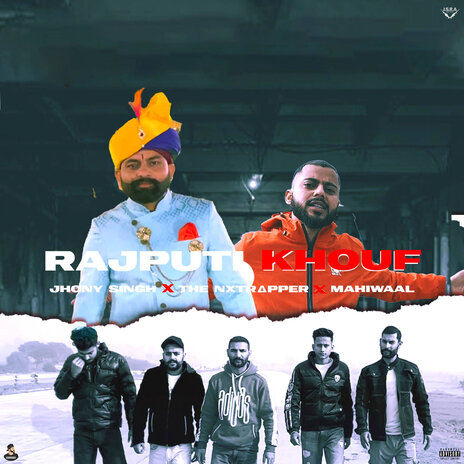 Rajputi Khouf ft. Mahiwaal & Jhony Singh | Boomplay Music