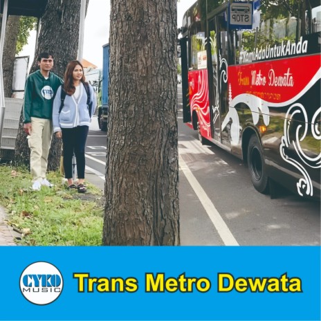 Trans Metro Dewata ft. ANTO | Boomplay Music