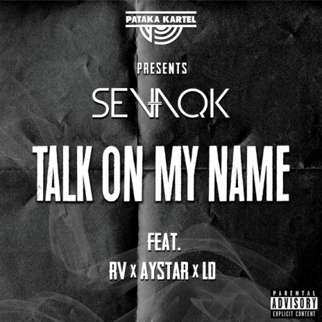 Talk On My Name ft. rv, aystar & ld