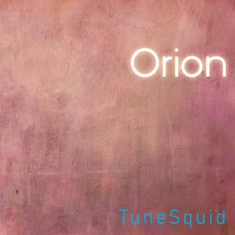 Orion | Boomplay Music