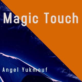 Magic Touch