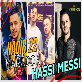 Hassi Messi Live Version