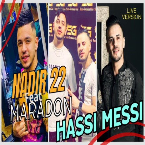 Hassi Messi Live Version ft. Maradon | Boomplay Music