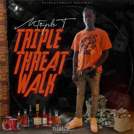 Triple Threat Walk | Boomplay Music