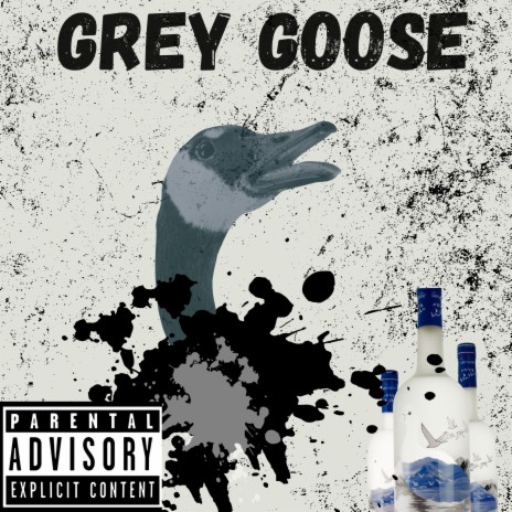 Grey Goose | Boomplay Music