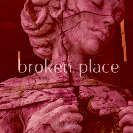 Broken Place | Boomplay Music