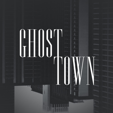 Ghost Town | Boomplay Music