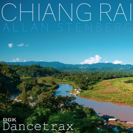 Chiang Rai | Boomplay Music