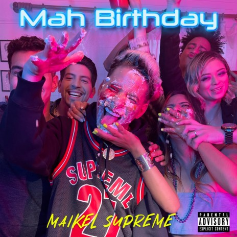 Mah Birthday | Boomplay Music