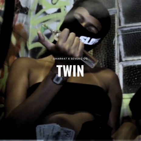 TWIN ft. Severo OG | Boomplay Music