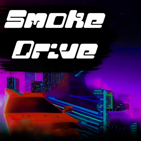 Smoke Drive