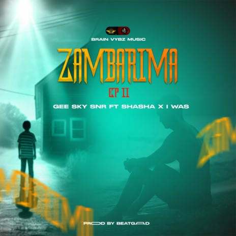 Zambarima ft. Shasha & I Was | Boomplay Music