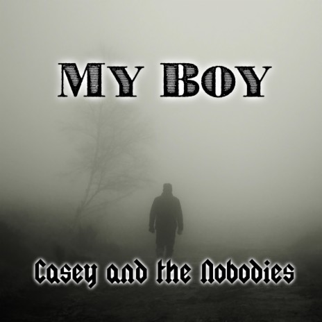 My Boy | Boomplay Music