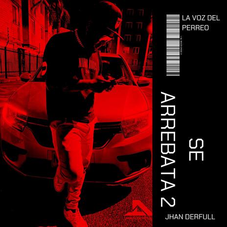 Se arrebata 2 | Boomplay Music