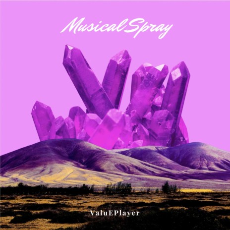 Musical Spray | Boomplay Music