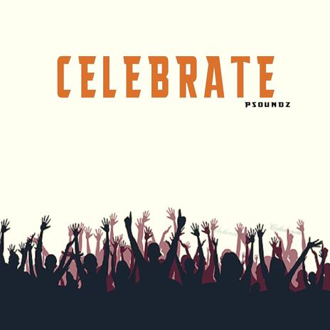 Celebrate | Boomplay Music