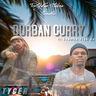 Durban Curry (feat. Asambe BlaQ SA)