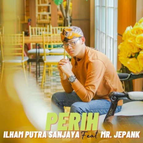 Perih ft. Mr. Jepank | Boomplay Music