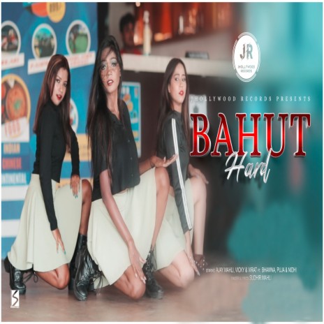 Bahut Hard | Boomplay Music