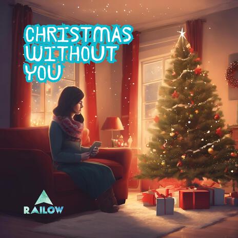 Christmas Without You | Boomplay Music