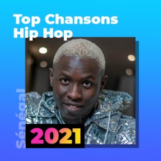 2021 Top Chansons HipHop